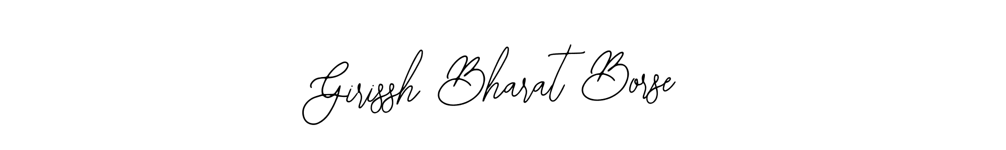 You should practise on your own different ways (Bearetta-2O07w) to write your name (Girissh Bharat Borse) in signature. don't let someone else do it for you. Girissh Bharat Borse signature style 12 images and pictures png