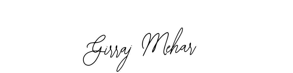 You should practise on your own different ways (Bearetta-2O07w) to write your name (Girraj Mehar) in signature. don't let someone else do it for you. Girraj Mehar signature style 12 images and pictures png