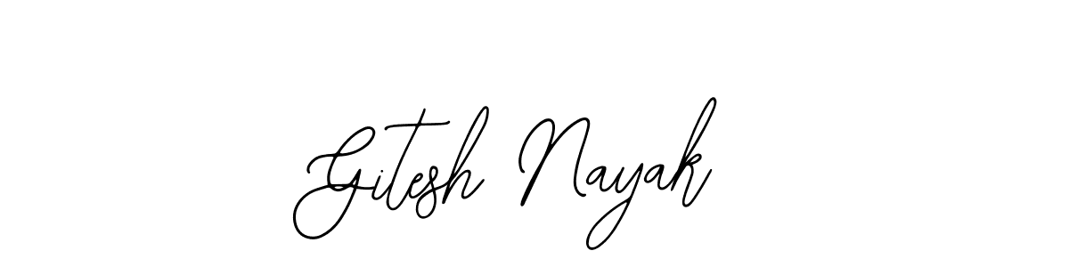 Also we have Gitesh Nayak name is the best signature style. Create professional handwritten signature collection using Bearetta-2O07w autograph style. Gitesh Nayak signature style 12 images and pictures png