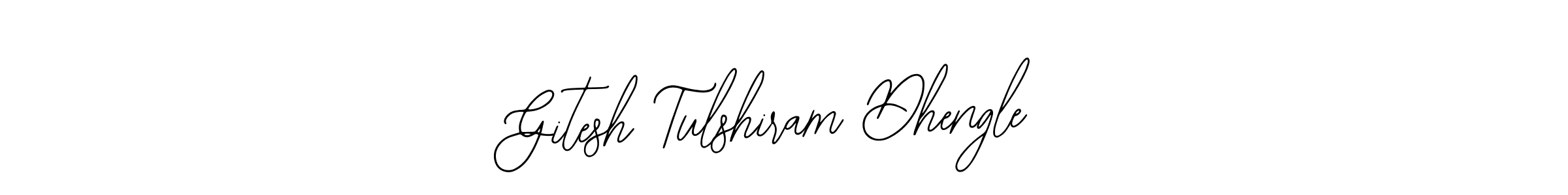 You should practise on your own different ways (Bearetta-2O07w) to write your name (Gitesh Tulshiram Dhengle) in signature. don't let someone else do it for you. Gitesh Tulshiram Dhengle signature style 12 images and pictures png