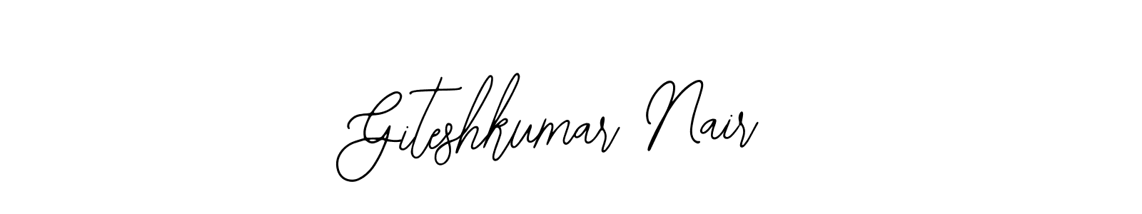 Also we have Giteshkumar Nair name is the best signature style. Create professional handwritten signature collection using Bearetta-2O07w autograph style. Giteshkumar Nair signature style 12 images and pictures png