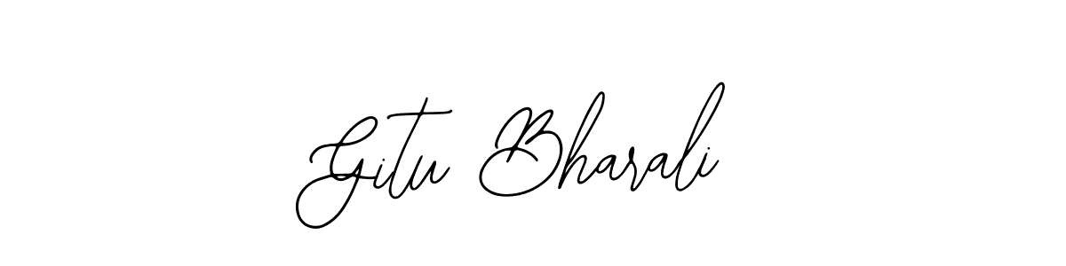 Use a signature maker to create a handwritten signature online. With this signature software, you can design (Bearetta-2O07w) your own signature for name Gitu Bharali. Gitu Bharali signature style 12 images and pictures png