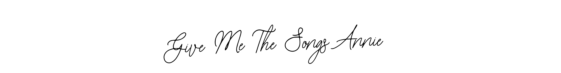 Bearetta-2O07w is a professional signature style that is perfect for those who want to add a touch of class to their signature. It is also a great choice for those who want to make their signature more unique. Get Give Me The Songs Annie name to fancy signature for free. Give Me The Songs Annie signature style 12 images and pictures png