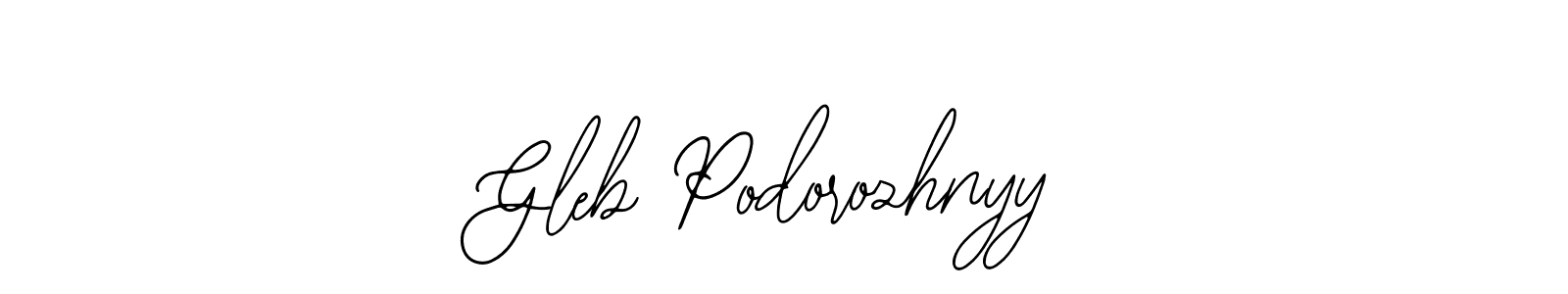 Also we have Gleb Podorozhnyy name is the best signature style. Create professional handwritten signature collection using Bearetta-2O07w autograph style. Gleb Podorozhnyy signature style 12 images and pictures png