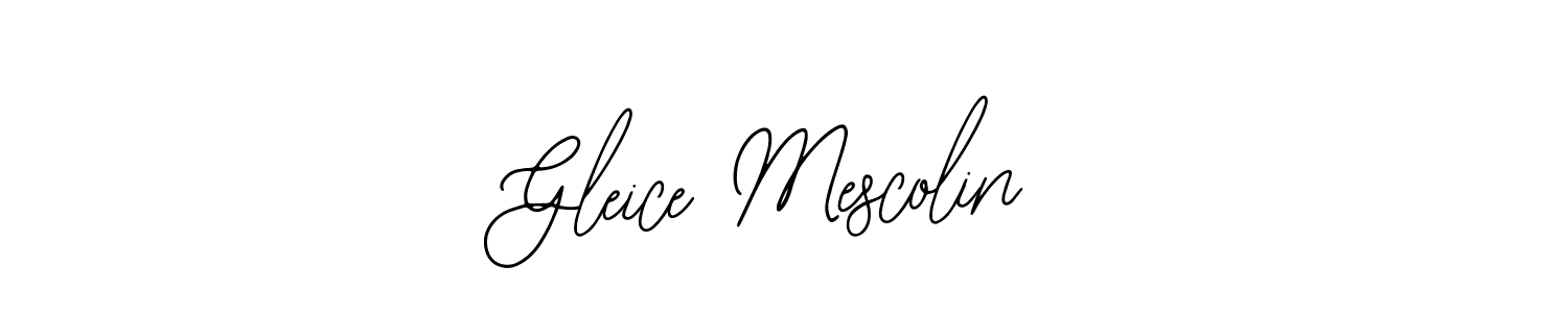 You should practise on your own different ways (Bearetta-2O07w) to write your name (Gleice Mescolin) in signature. don't let someone else do it for you. Gleice Mescolin signature style 12 images and pictures png