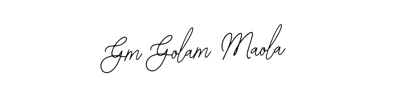 Make a short Gm Golam Maola signature style. Manage your documents anywhere anytime using Bearetta-2O07w. Create and add eSignatures, submit forms, share and send files easily. Gm Golam Maola signature style 12 images and pictures png