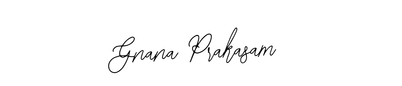 How to make Gnana Prakasam name signature. Use Bearetta-2O07w style for creating short signs online. This is the latest handwritten sign. Gnana Prakasam signature style 12 images and pictures png