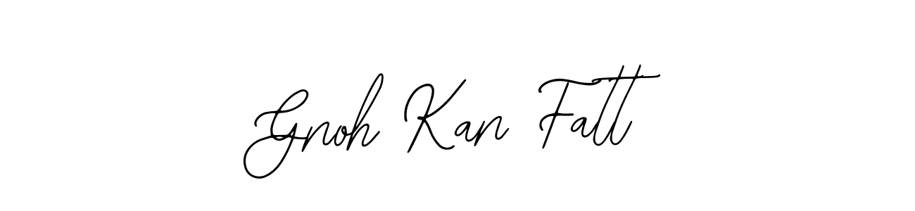 Also we have Gnoh Kan Fatt name is the best signature style. Create professional handwritten signature collection using Bearetta-2O07w autograph style. Gnoh Kan Fatt signature style 12 images and pictures png