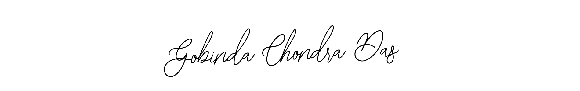 You should practise on your own different ways (Bearetta-2O07w) to write your name (Gobinda Chondra Das) in signature. don't let someone else do it for you. Gobinda Chondra Das signature style 12 images and pictures png
