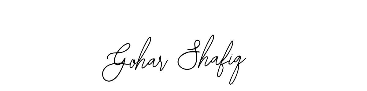Also we have Gohar Shafiq name is the best signature style. Create professional handwritten signature collection using Bearetta-2O07w autograph style. Gohar Shafiq signature style 12 images and pictures png
