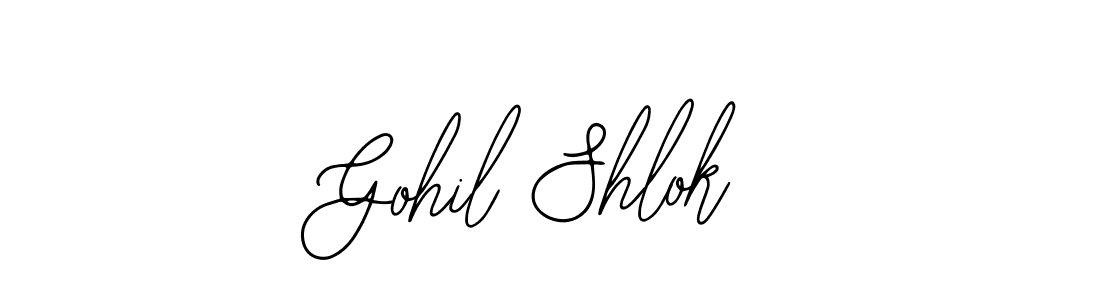 Gohil Shlok stylish signature style. Best Handwritten Sign (Bearetta-2O07w) for my name. Handwritten Signature Collection Ideas for my name Gohil Shlok. Gohil Shlok signature style 12 images and pictures png