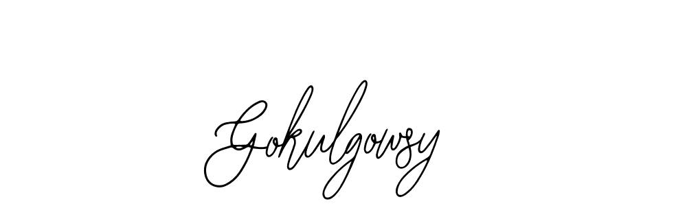 You should practise on your own different ways (Bearetta-2O07w) to write your name (Gokulgowsy) in signature. don't let someone else do it for you. Gokulgowsy signature style 12 images and pictures png