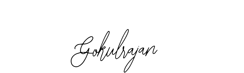 You should practise on your own different ways (Bearetta-2O07w) to write your name (Gokulrajan) in signature. don't let someone else do it for you. Gokulrajan signature style 12 images and pictures png