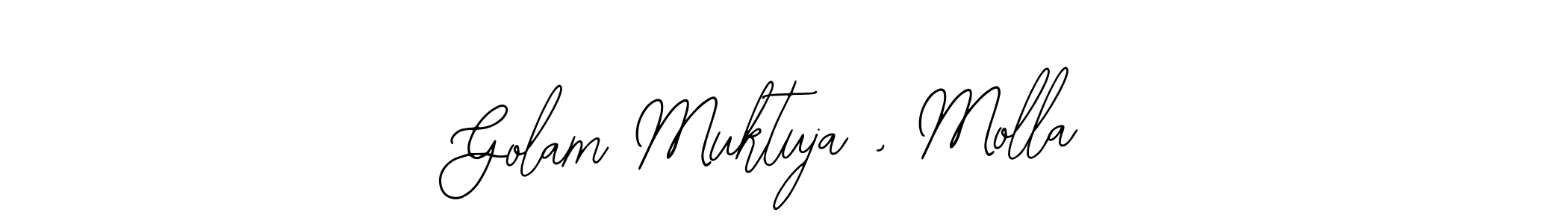 Similarly Bearetta-2O07w is the best handwritten signature design. Signature creator online .You can use it as an online autograph creator for name Golam Muktuja , Molla. Golam Muktuja , Molla signature style 12 images and pictures png