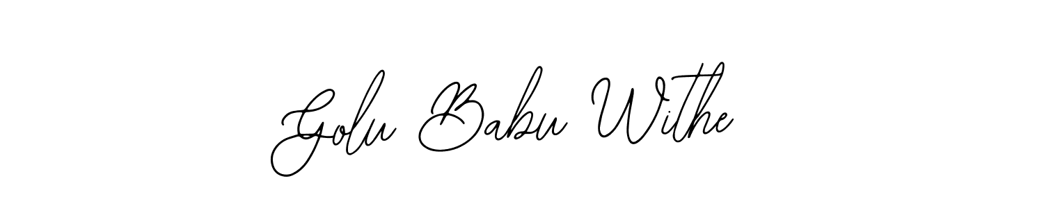 How to make Golu Babu Withe name signature. Use Bearetta-2O07w style for creating short signs online. This is the latest handwritten sign. Golu Babu Withe signature style 12 images and pictures png