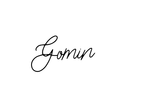 You should practise on your own different ways (Bearetta-2O07w) to write your name (Gomin) in signature. don't let someone else do it for you. Gomin signature style 12 images and pictures png