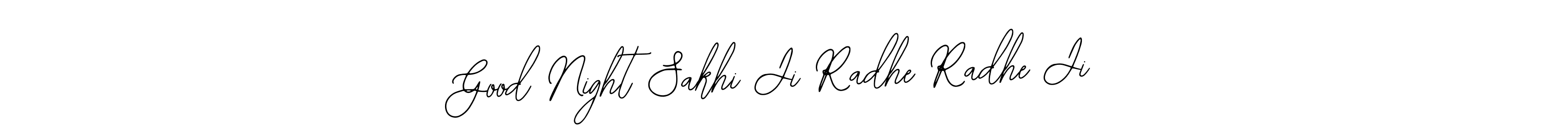 Here are the top 10 professional signature styles for the name Good Night Sakhi Ji Radhe Radhe Ji. These are the best autograph styles you can use for your name. Good Night Sakhi Ji Radhe Radhe Ji signature style 12 images and pictures png