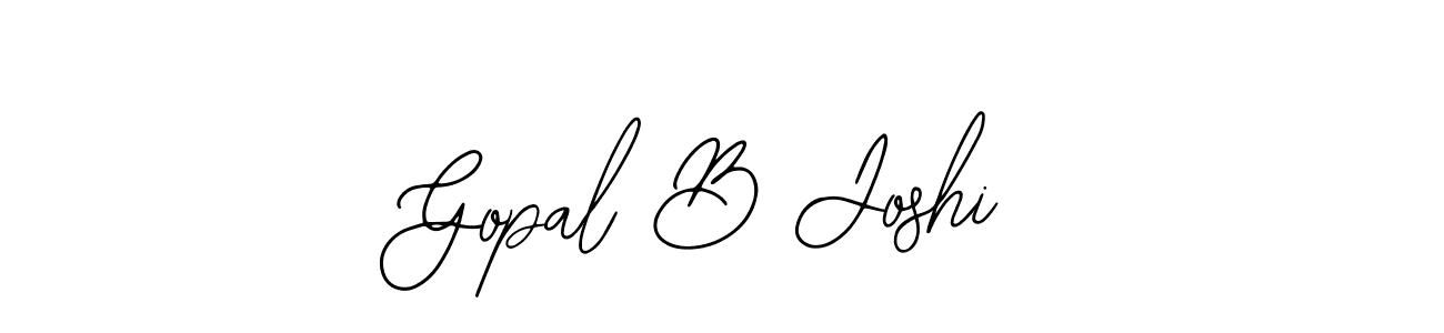 You should practise on your own different ways (Bearetta-2O07w) to write your name (Gopal B Joshi) in signature. don't let someone else do it for you. Gopal B Joshi signature style 12 images and pictures png