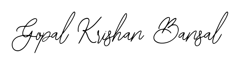 Quickly download Gopal Krishan Bansal name signature in high-resolution PNG using Bearetta-2O07w style. Ready to insert into PDFs and online applications. Gopal Krishan Bansal signature style 12 images and pictures png