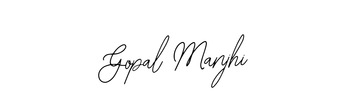 How to make Gopal Manjhi signature? Bearetta-2O07w is a professional autograph style. Create handwritten signature for Gopal Manjhi name. Gopal Manjhi signature style 12 images and pictures png