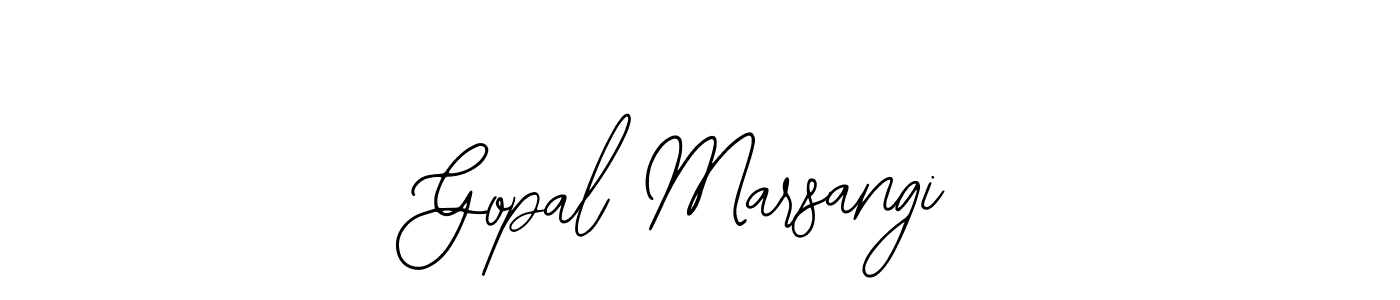 Also You can easily find your signature by using the search form. We will create Gopal Marsangi name handwritten signature images for you free of cost using Bearetta-2O07w sign style. Gopal Marsangi signature style 12 images and pictures png