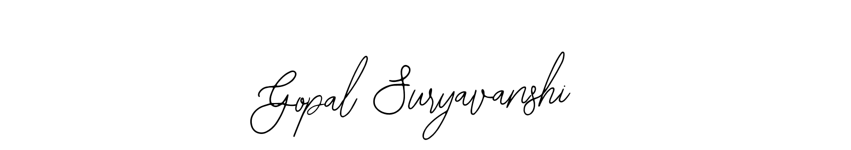 How to make Gopal Suryavanshi name signature. Use Bearetta-2O07w style for creating short signs online. This is the latest handwritten sign. Gopal Suryavanshi signature style 12 images and pictures png