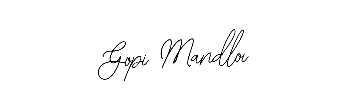 Make a short Gopi Mandloi signature style. Manage your documents anywhere anytime using Bearetta-2O07w. Create and add eSignatures, submit forms, share and send files easily. Gopi Mandloi signature style 12 images and pictures png
