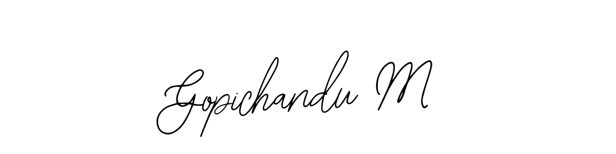 Also we have Gopichandu M name is the best signature style. Create professional handwritten signature collection using Bearetta-2O07w autograph style. Gopichandu M signature style 12 images and pictures png