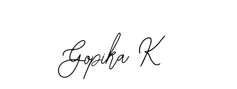 Also we have Gopika K name is the best signature style. Create professional handwritten signature collection using Bearetta-2O07w autograph style. Gopika K signature style 12 images and pictures png