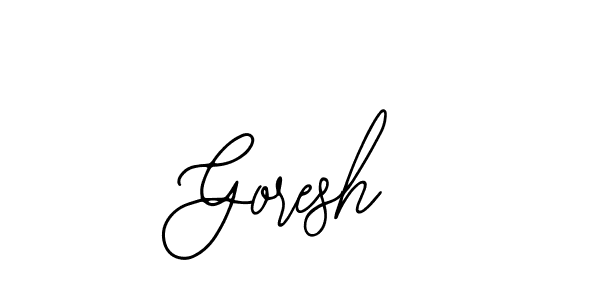 How to make Goresh name signature. Use Bearetta-2O07w style for creating short signs online. This is the latest handwritten sign. Goresh signature style 12 images and pictures png