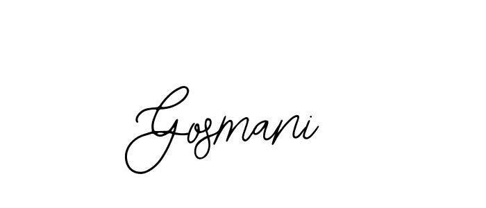 Make a beautiful signature design for name Gosmani. With this signature (Bearetta-2O07w) style, you can create a handwritten signature for free. Gosmani signature style 12 images and pictures png