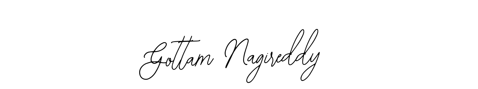 You should practise on your own different ways (Bearetta-2O07w) to write your name (Gottam Nagireddy) in signature. don't let someone else do it for you. Gottam Nagireddy signature style 12 images and pictures png