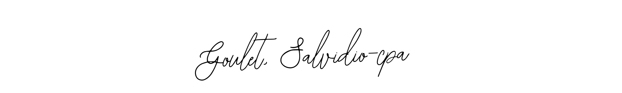 You should practise on your own different ways (Bearetta-2O07w) to write your name (Goulet, Salvidio-cpa) in signature. don't let someone else do it for you. Goulet, Salvidio-cpa signature style 12 images and pictures png
