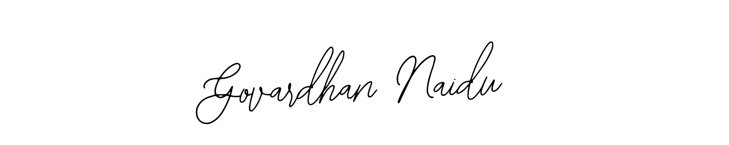 How to make Govardhan Naidu name signature. Use Bearetta-2O07w style for creating short signs online. This is the latest handwritten sign. Govardhan Naidu signature style 12 images and pictures png