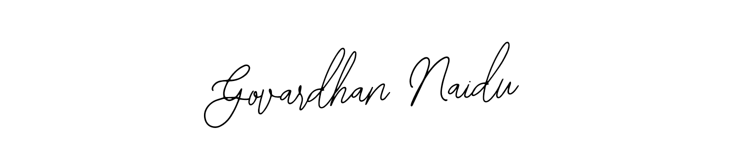 How to make Govardhan Naidu name signature. Use Bearetta-2O07w style for creating short signs online. This is the latest handwritten sign. Govardhan Naidu signature style 12 images and pictures png