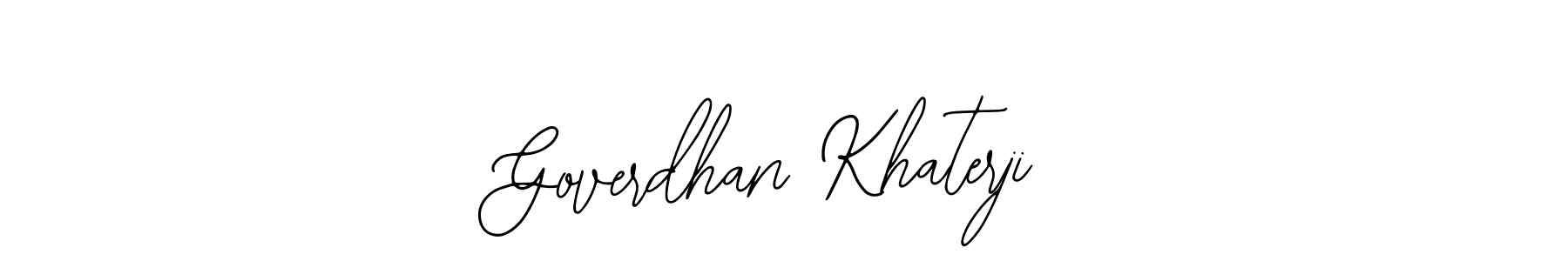 The best way (Bearetta-2O07w) to make a short signature is to pick only two or three words in your name. The name Goverdhan Khaterji include a total of six letters. For converting this name. Goverdhan Khaterji signature style 12 images and pictures png