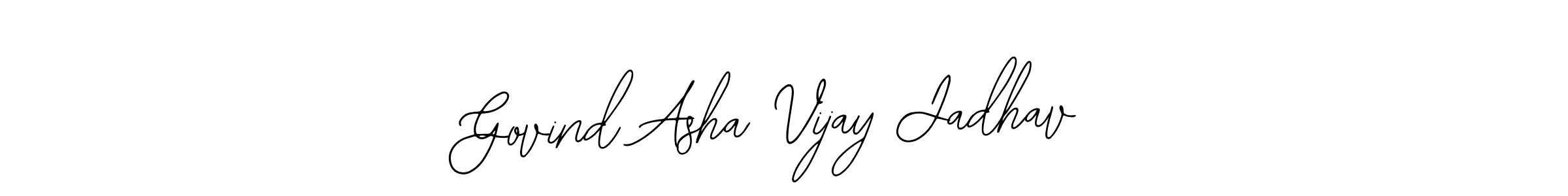 How to make Govind Asha Vijay Jadhav signature? Bearetta-2O07w is a professional autograph style. Create handwritten signature for Govind Asha Vijay Jadhav name. Govind Asha Vijay Jadhav signature style 12 images and pictures png