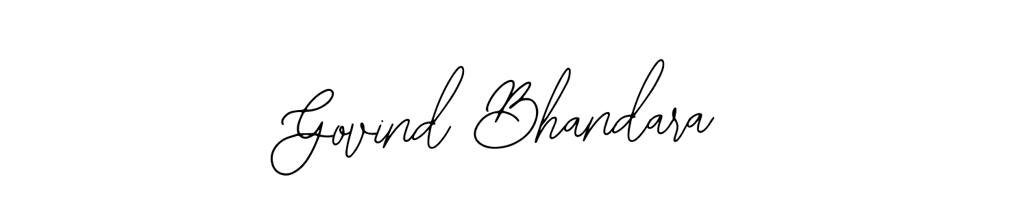 Once you've used our free online signature maker to create your best signature Bearetta-2O07w style, it's time to enjoy all of the benefits that Govind Bhandara name signing documents. Govind Bhandara signature style 12 images and pictures png