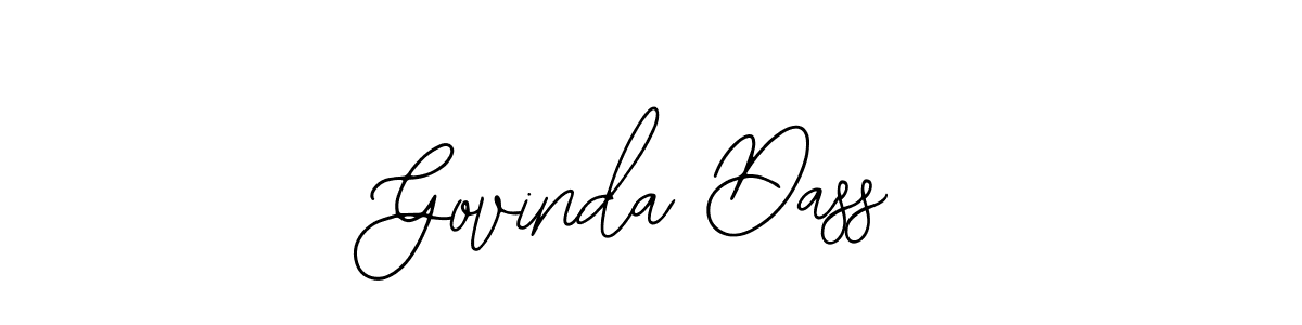 You should practise on your own different ways (Bearetta-2O07w) to write your name (Govinda Dass) in signature. don't let someone else do it for you. Govinda Dass signature style 12 images and pictures png