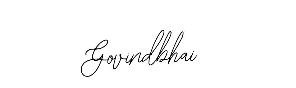 You should practise on your own different ways (Bearetta-2O07w) to write your name (Govindbhai) in signature. don't let someone else do it for you. Govindbhai signature style 12 images and pictures png