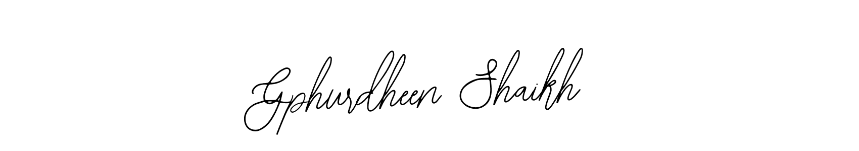 Gphurdheen Shaikh stylish signature style. Best Handwritten Sign (Bearetta-2O07w) for my name. Handwritten Signature Collection Ideas for my name Gphurdheen Shaikh. Gphurdheen Shaikh signature style 12 images and pictures png