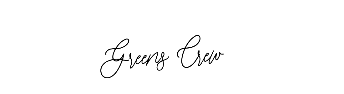 Greens Crew stylish signature style. Best Handwritten Sign (Bearetta-2O07w) for my name. Handwritten Signature Collection Ideas for my name Greens Crew. Greens Crew signature style 12 images and pictures png