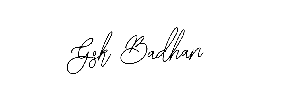 You should practise on your own different ways (Bearetta-2O07w) to write your name (Gsk Badhan) in signature. don't let someone else do it for you. Gsk Badhan signature style 12 images and pictures png