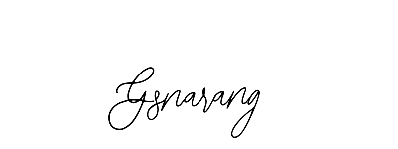 Also You can easily find your signature by using the search form. We will create Gsnarang name handwritten signature images for you free of cost using Bearetta-2O07w sign style. Gsnarang signature style 12 images and pictures png