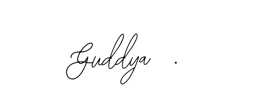 Design your own signature with our free online signature maker. With this signature software, you can create a handwritten (Bearetta-2O07w) signature for name Guddya  .. Guddya  . signature style 12 images and pictures png