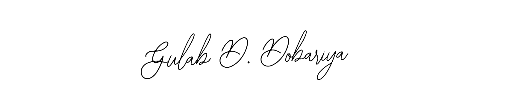 Use a signature maker to create a handwritten signature online. With this signature software, you can design (Bearetta-2O07w) your own signature for name Gulab D. Dobariya. Gulab D. Dobariya signature style 12 images and pictures png