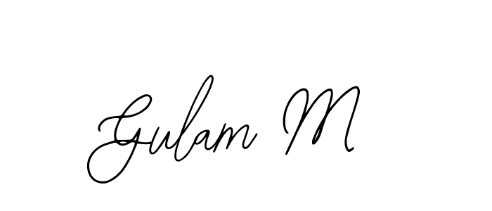 How to make Gulam M name signature. Use Bearetta-2O07w style for creating short signs online. This is the latest handwritten sign. Gulam M signature style 12 images and pictures png