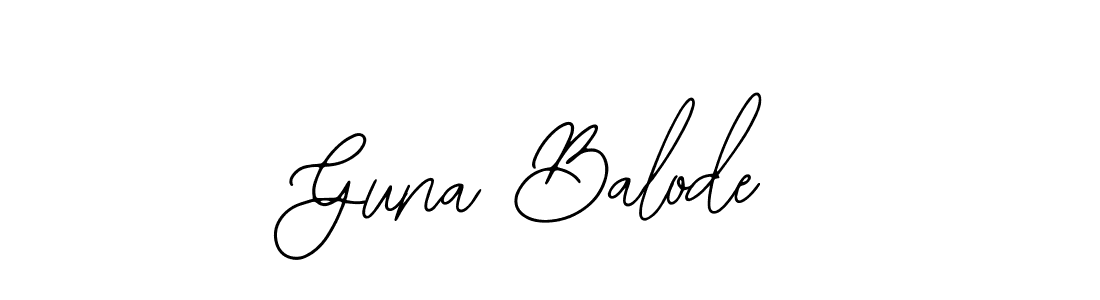 Design your own signature with our free online signature maker. With this signature software, you can create a handwritten (Bearetta-2O07w) signature for name Guna Balode. Guna Balode signature style 12 images and pictures png