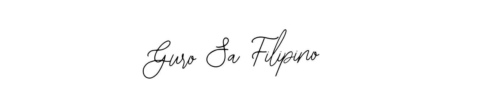 Design your own signature with our free online signature maker. With this signature software, you can create a handwritten (Bearetta-2O07w) signature for name Guro Sa Filipino. Guro Sa Filipino signature style 12 images and pictures png