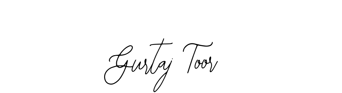 How to Draw Gurtaj Toor signature style? Bearetta-2O07w is a latest design signature styles for name Gurtaj Toor. Gurtaj Toor signature style 12 images and pictures png